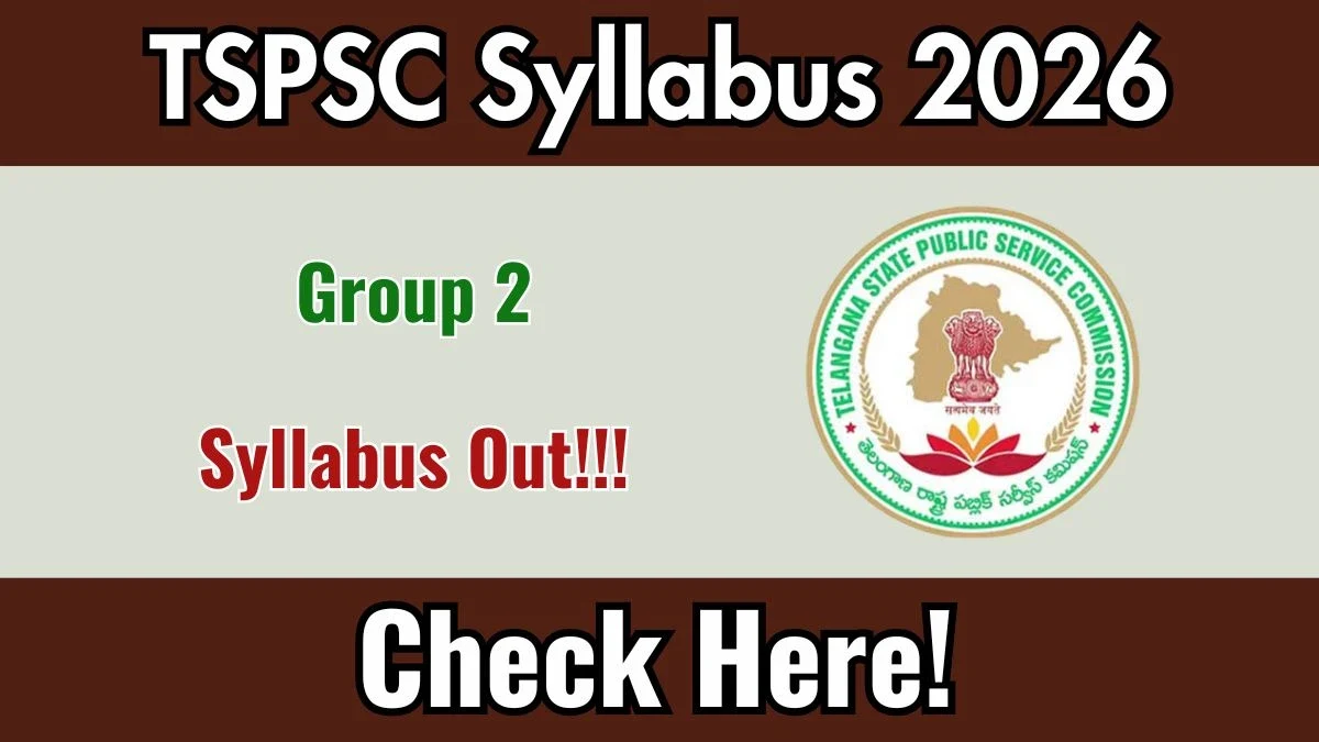 TSPSC Group 2 Syllabus 2026: Download PDF, Exam Pattern, and Preparation Guide
