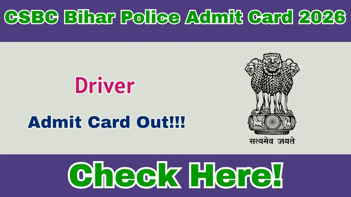 CSBC Bihar Police Driver Admit Card 2026 Released - Download PET Hall Ticket Now