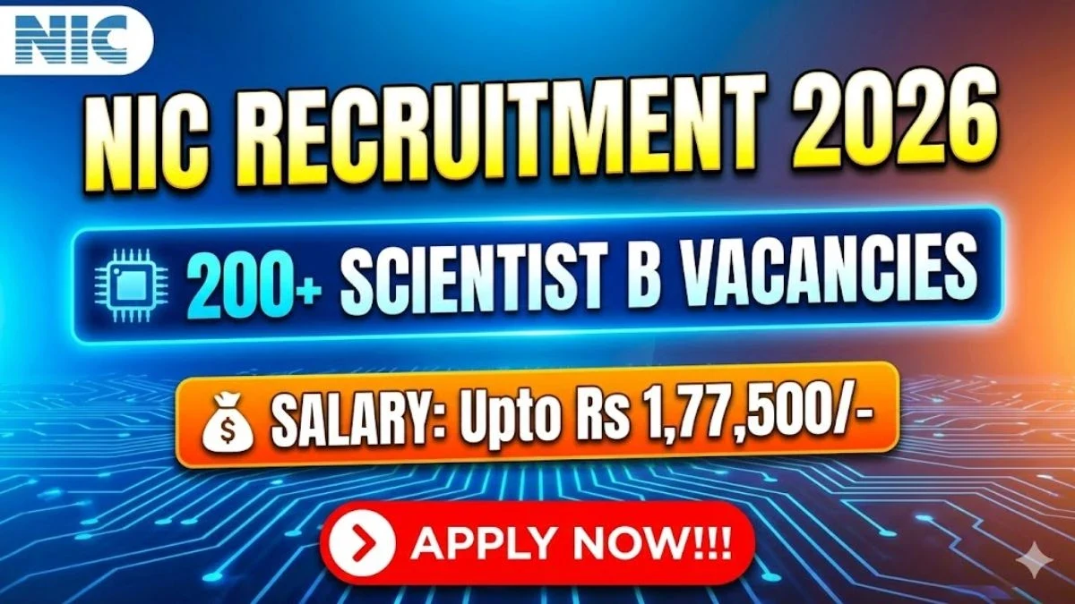 NIC Scientist B Recruitment 2026: Apply Online for 243 Posts