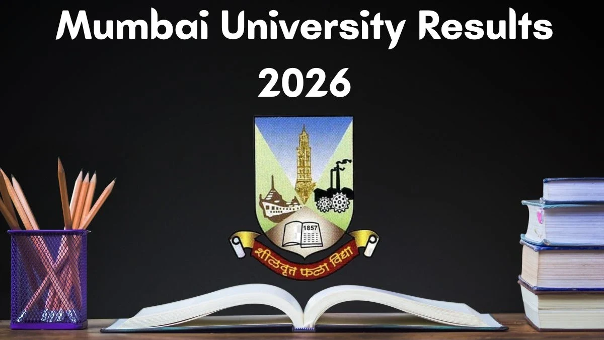 Mumbai University Result 2026: UG & PG 1st, 3rd, 5th Semester Results Declared