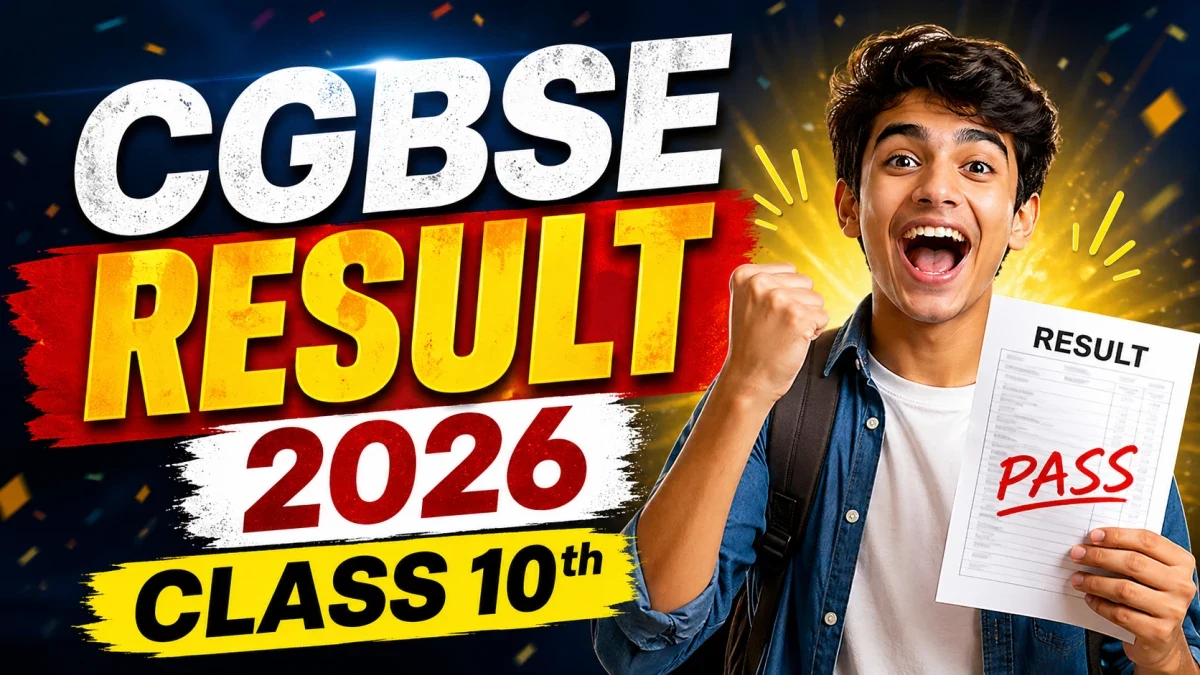 CGBSE 10th Result 2026: Direct Link & How to Check Chhattisgarh Board Class 10 Results